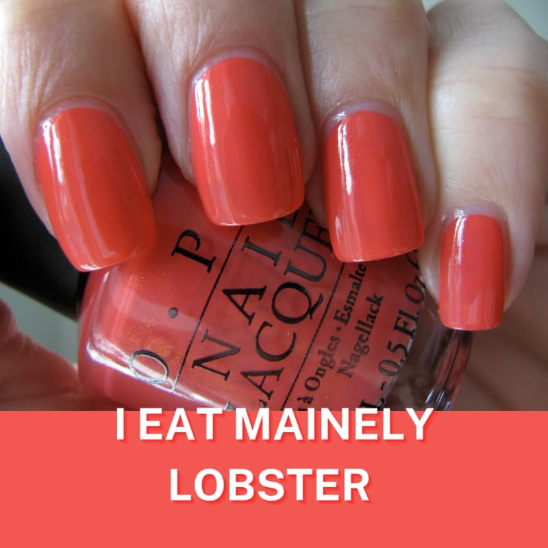 OPI Nail Lacquer in "I Eat Mainely Lobster"
