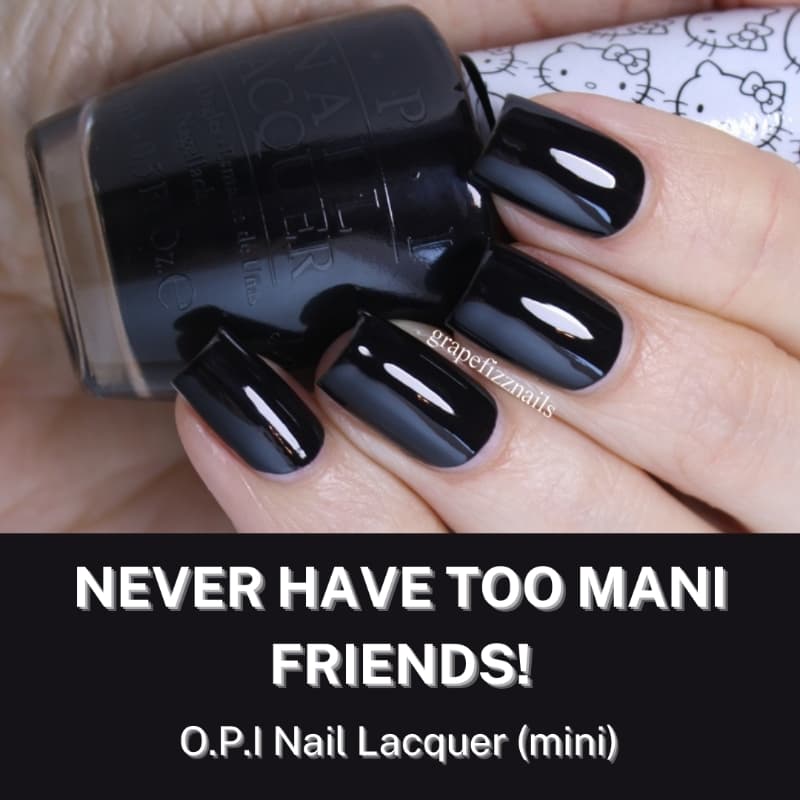 OPI Nail Lacquer "Never Have Too Mani Friends!" (mini)