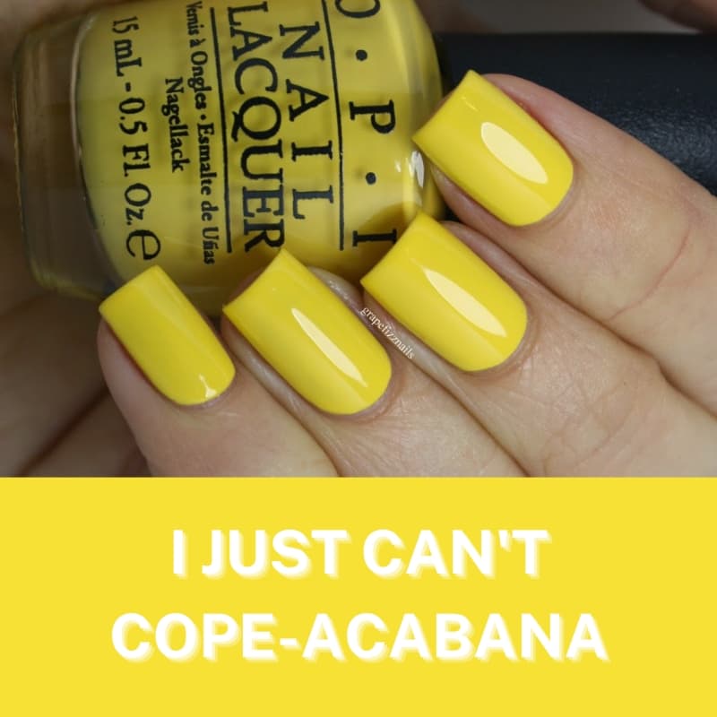 OPI Nail Lacquer "I Just Can't Cope-acabana" (mini)